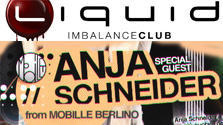 Anja Schneider @ discoteca Liquid imbalance club