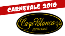 Carnevale 2010 al Casablanca99