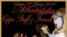 Matilda presents Cippo staff & friends