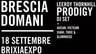 Brescia domani e Prodigy dj set @ Brixia Expo