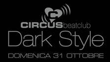 Halloween Dark Style @ discoteca Circus Beat Club