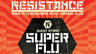 Resistance with Guest DJ Super Flu @ Garage Club