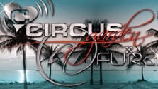 Circus Garden 2011 @ discoteca Fura Look Club