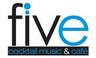 Five cocktail & music cafè